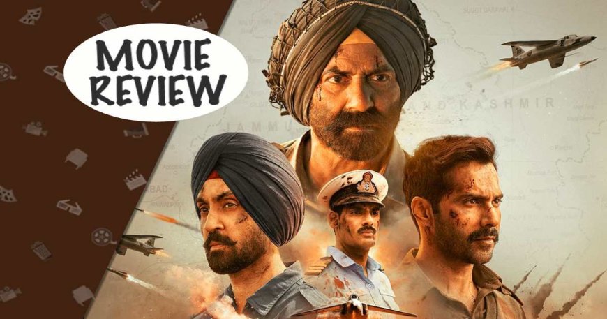 Border 2 Movie Review: Sunny Deol–Varun Dhawan–Diljit Dosanjh Film Keeps the Flag Flying High