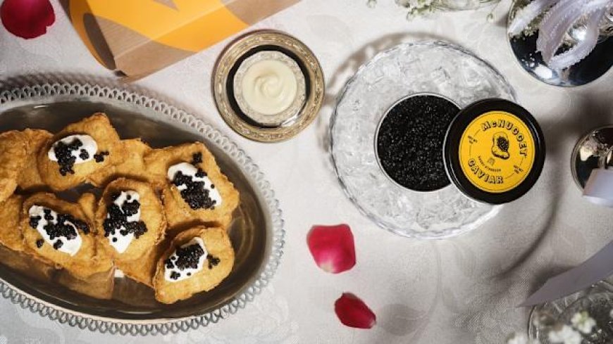 McDonald’s Is Offering Free Caviar This Valentine’s Day — Yes, Really