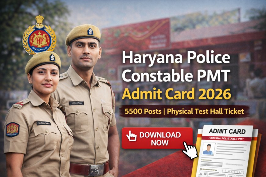 Haryana Police Physical Test Notice 2026 Released — Exams From April 15