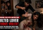 Wedding Fixed With Another Man, Jilted Lover Turns Violent: Locks Two Brothers Inside Room, Stabs Ex-Girlfriend Multiple Times