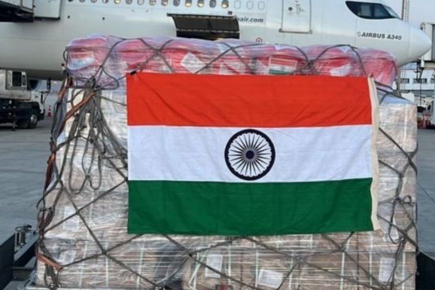 India Stands by Afghanistan in Its Hour of Need; Humanitarian Aid Sends a Strong Regional Message