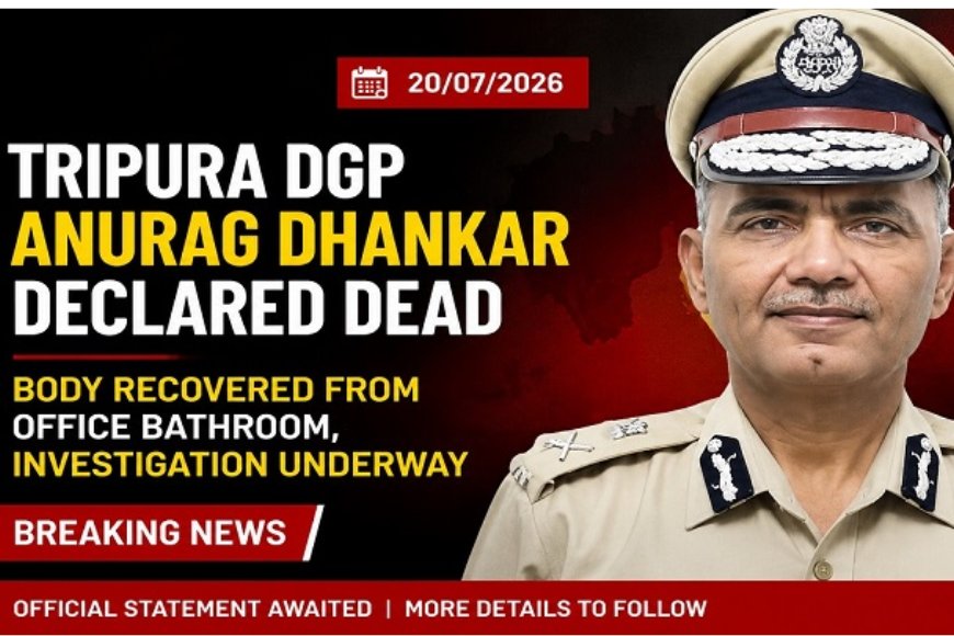 Tripura DGP Anurag Dhankar Found Dead at Police Headquarters; Probe Underway as Suspected Suicide