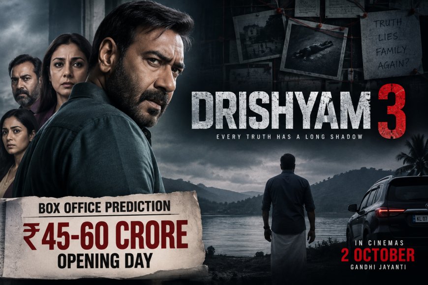 'Drishyam 3' Set for a Box Office Storm! Could It Become Ajay Devgn's Biggest Opener?